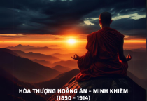 Hòa Thượng Hoằng Ân – Minh Khiêm (1850 – 1914)