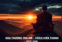 Hòa Thượng Tra Am – Thích Viên Thành (1879–1928)