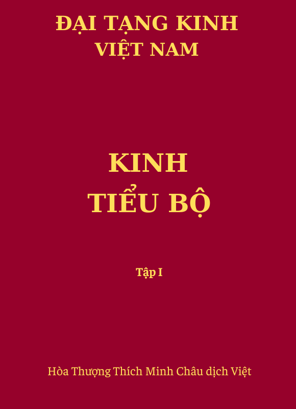 Kinh Tiểu Bộ - Tập I - Kinh Phật Tự Thuyết