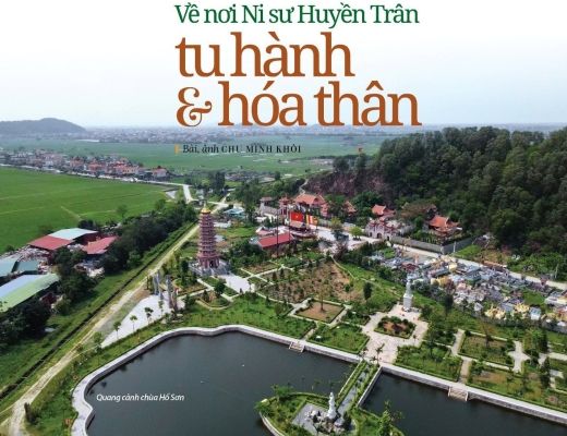 Về nơi Ni sư Huyền Trân tu hành và hóa thân 
