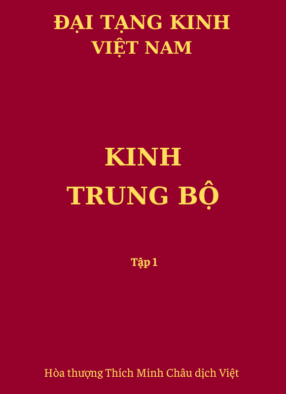 Kinh Trung Bộ - Tập I