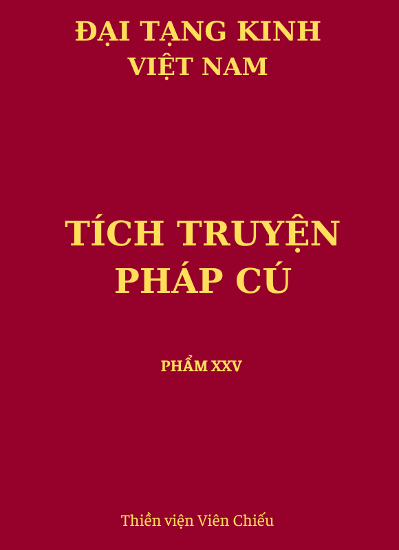 Tích truyện Pháp Cú - Phẩm XXV