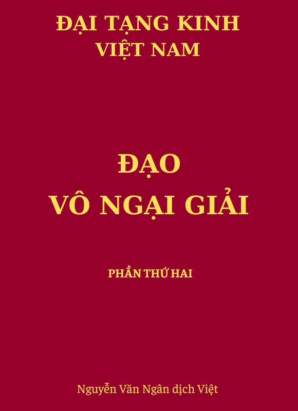 Đạo Vô Ngại Giải - Phần Thứ II